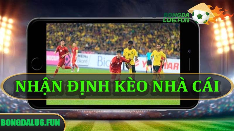 Nhận định kèo hiệp 2 